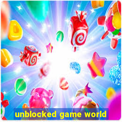 unblocked game world